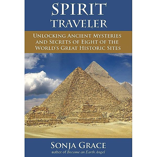 Spirit Traveler, Sonja Grace