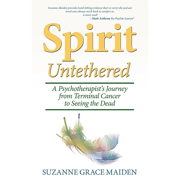 Spirit Untethered, Suzanne Grace Maiden