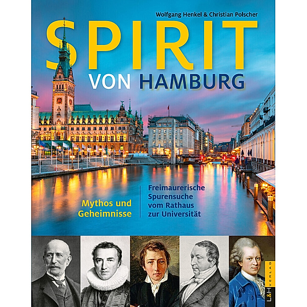 Spirit von Hamburg, Wolfgang Henkel, Christian Polscher, Franklin Kopitzsch