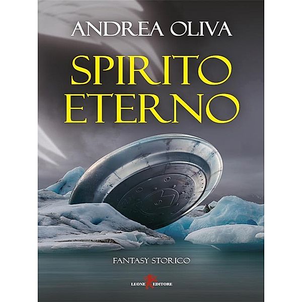 Spirito eterno, Andrea Oliva
