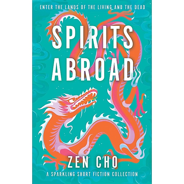 Spirits Abroad, Zen Cho