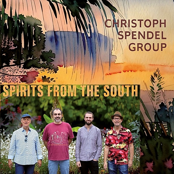 Spirits From The South, Christoph Spendel Group