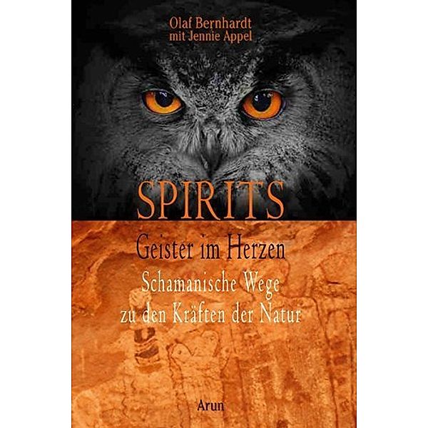 Spirits - Geister im Herzen, Olaf Bernhardt, Jennie Appel