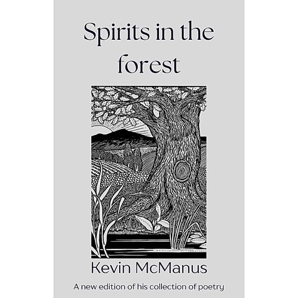 Spirits in the Forest, Kevin McManus