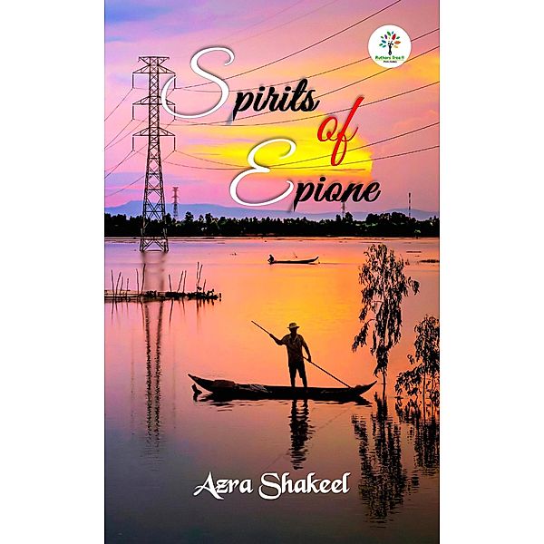 Spirits of Epione (Poetry, #1) / Poetry, Azra Shakeel