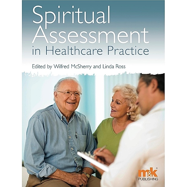Spiritual assessment in Healthcare Practice