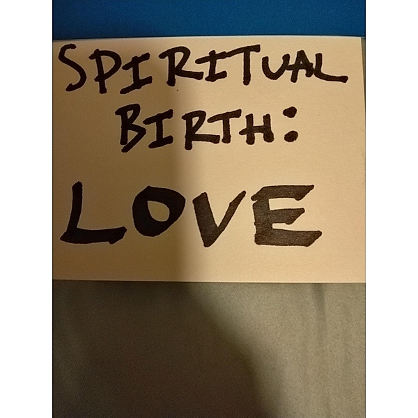 Spiritual Birth: Love, Kid Haiti