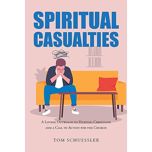 Spiritual Casualties, Tom Schuessler