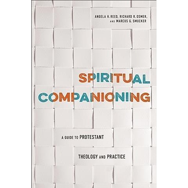 Spiritual Companioning, Angela H. Reed
