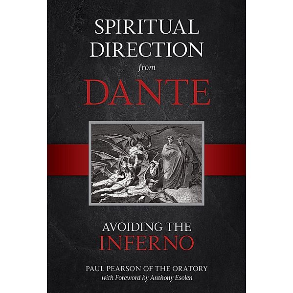 Spiritual Direction From Dante, Paul Pearson