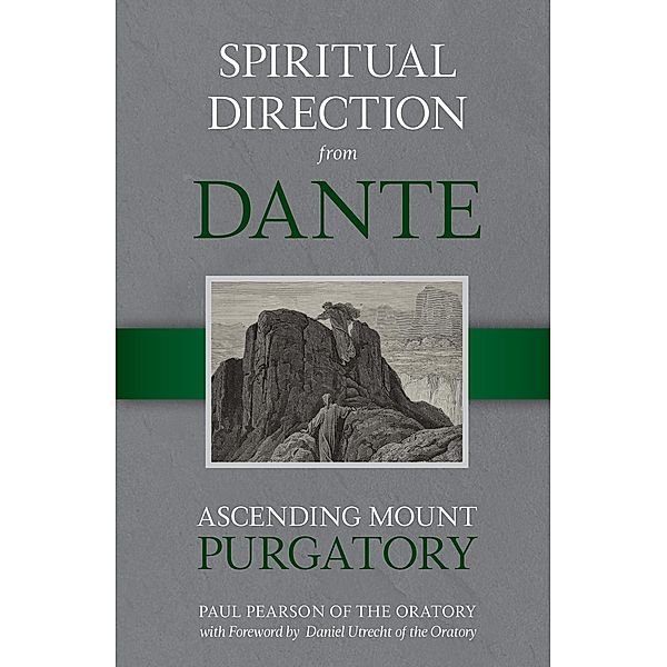 Spiritual Direction From Dante / Spiritual Direction From Dante, Paul Pearson