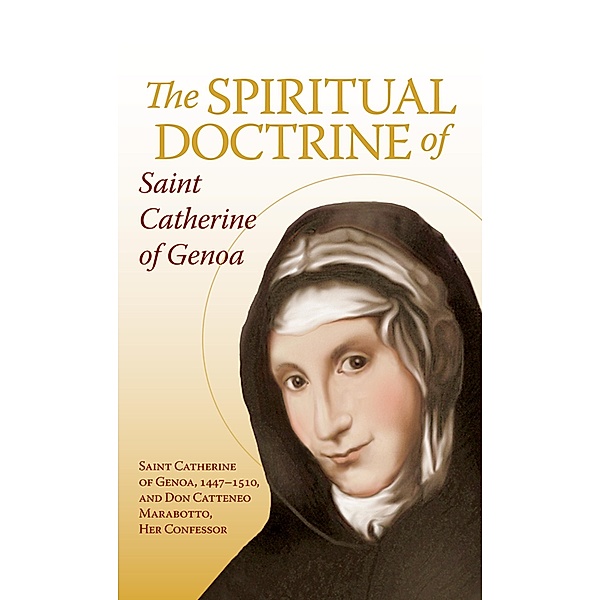 Spiritual Doctrine of St. Catherine of Genoa, Don Cattaneo Marabotto