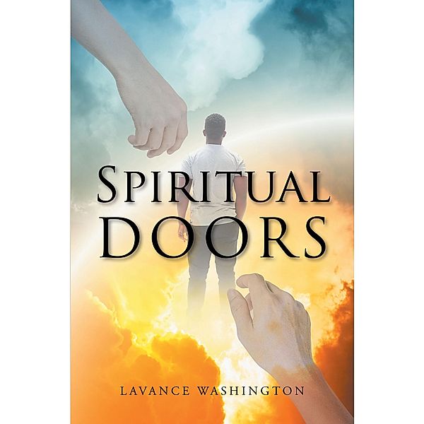 Spiritual Doors, Lavance Washington