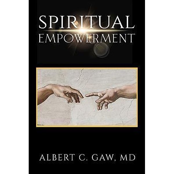 Spiritual Empowerment / Brilliant Books Literary, M. D. Gaw