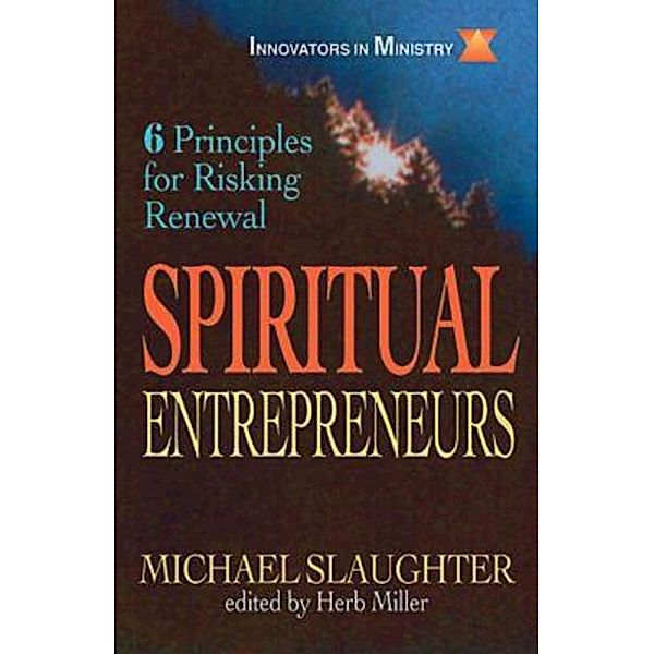 Spiritual Entrepreneurs, Mike Slaughter