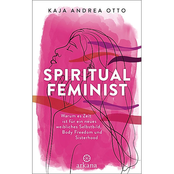 Spiritual Feminist, Kaja Andrea Otto