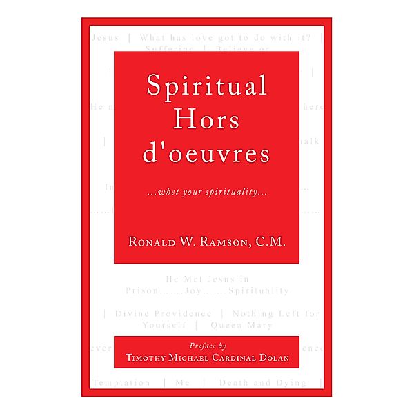 Spiritual Hors d'oeuvres, Ronald W. Ransom C. M.