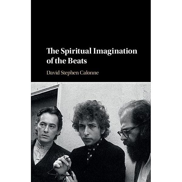 Spiritual Imagination of the Beats, David Stephen Calonne