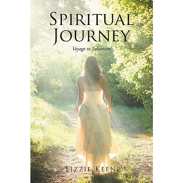 Spiritual Journey, Lizzie Keene