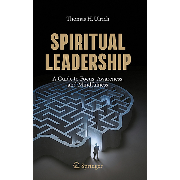 Spiritual Leadership, Thomas H. Ulrich