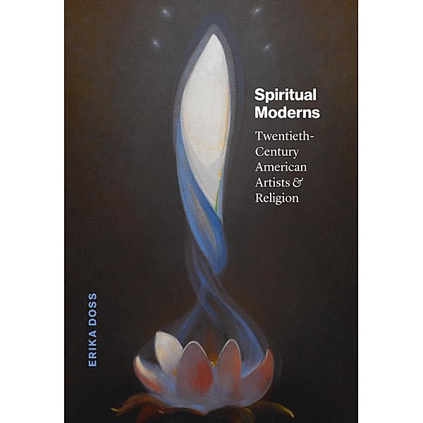 Spiritual Moderns, Doss Erika Doss