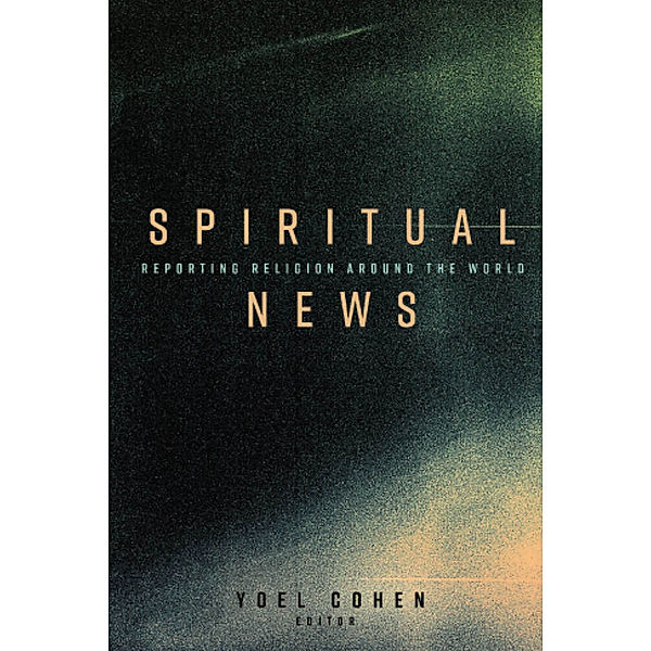 Spiritual News, Yoel Cohen