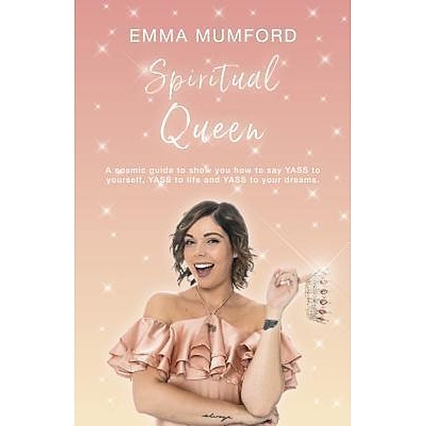 Spiritual Queen, Emma Mumford