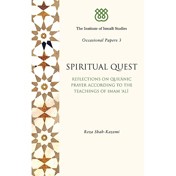 Spiritual Quest, Reza Shah-kazemi