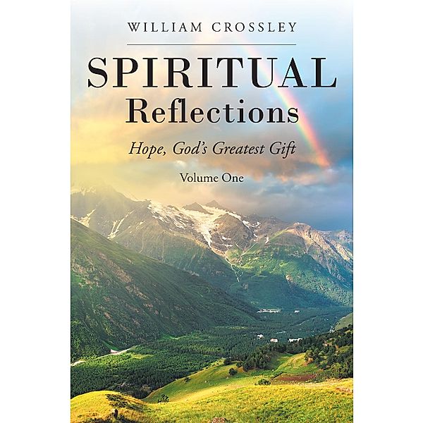 Spiritual Reflections, William Crossley