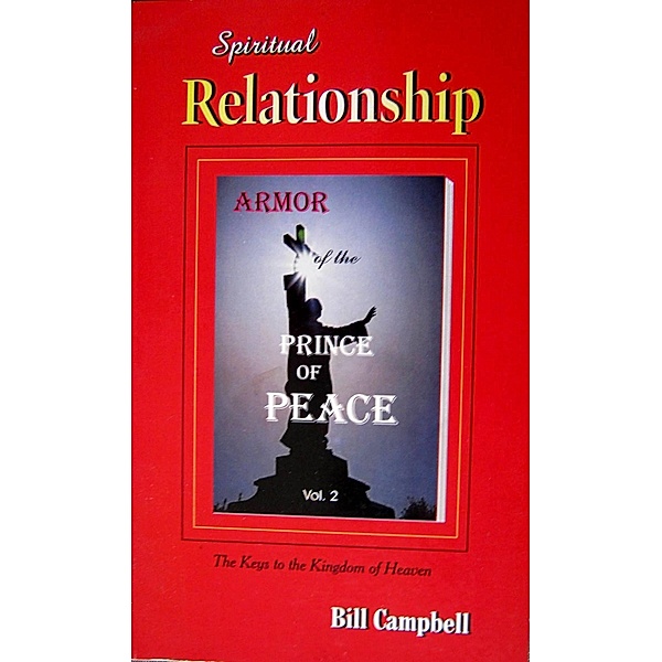 Spiritual Relationship / Bill Campbell, Bill Campbell
