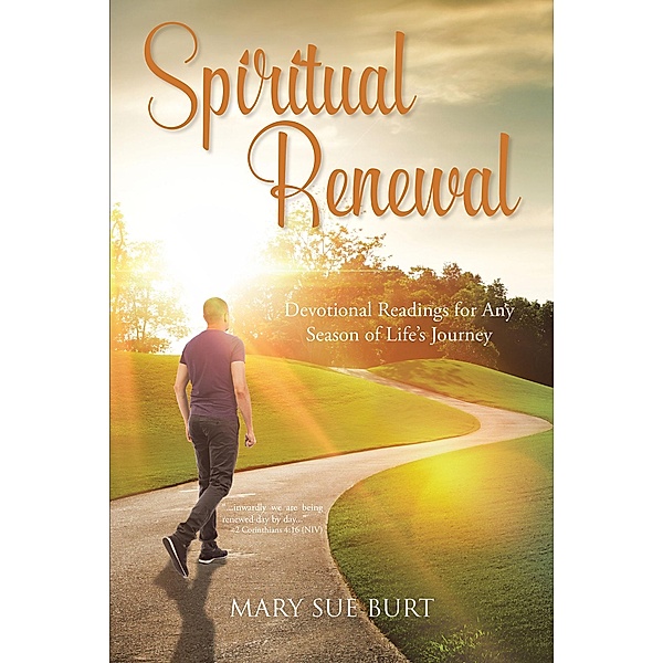 Spiritual Renewal, Mary Sue Burt