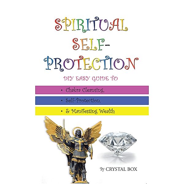 Spiritual Self-Protection, Crystal Box