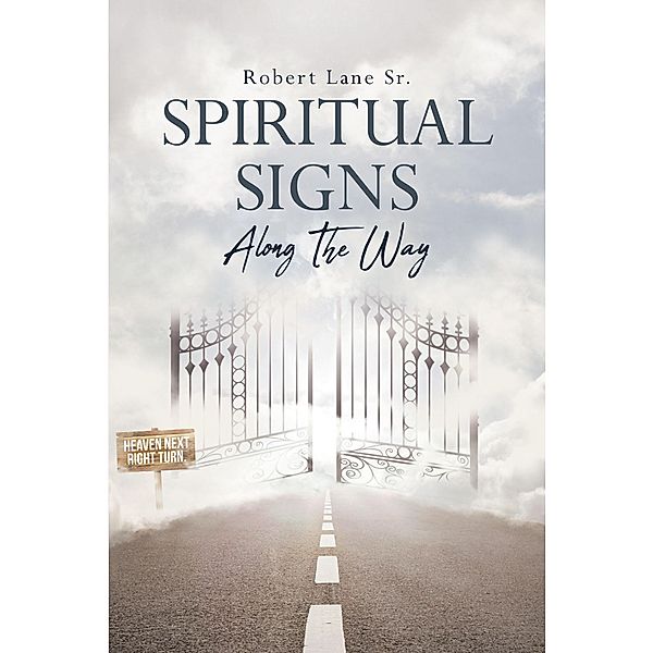 Spiritual Signs Along the Way, Robert Lane