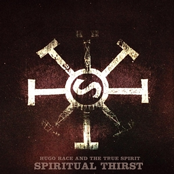 Spiritual Thirst (Vinyl), Hugo & The True Spirit Race