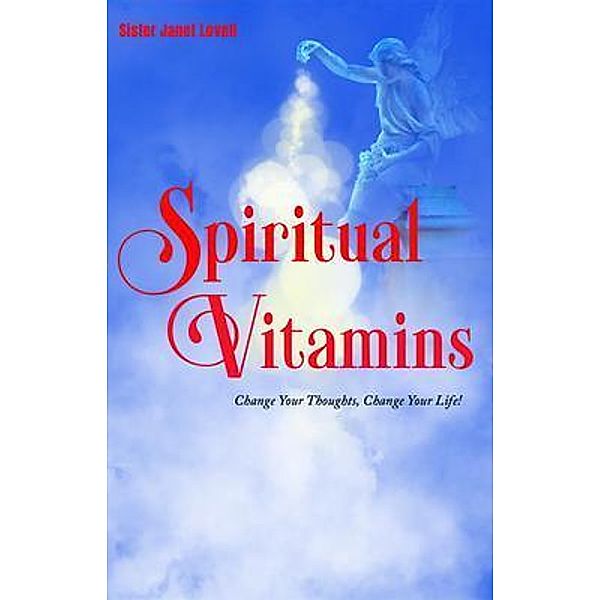 Spiritual Vitamins / PageTurner Press and Media, Janet Lovell