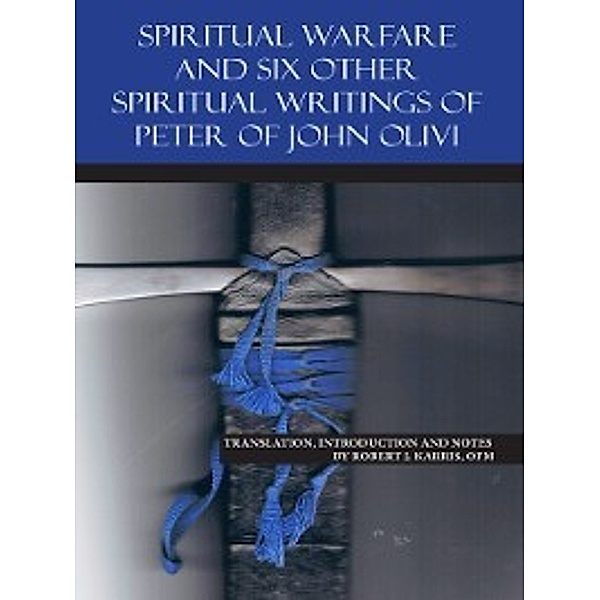 Spiritual Warfare, Robert J. Karris Ofm