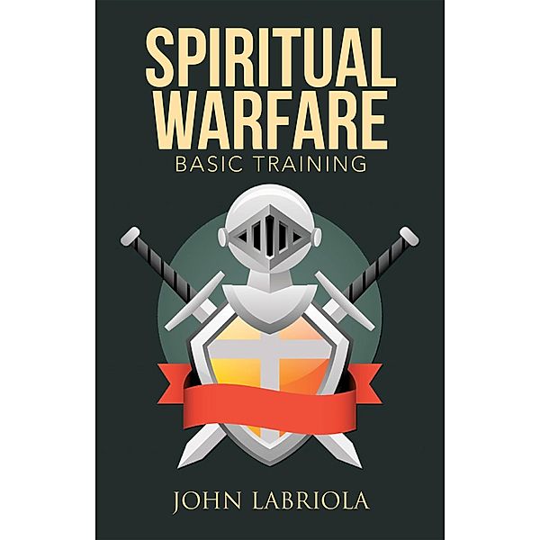 Spiritual Warfare, John Labriola