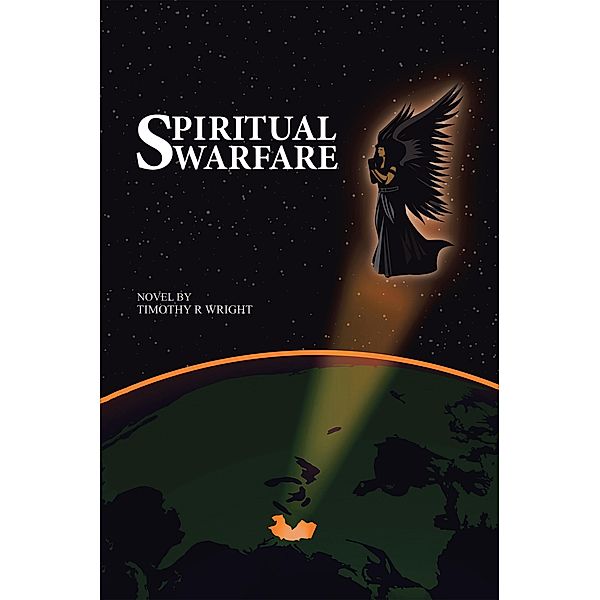 Spiritual Warfare, Timothy R Wright
