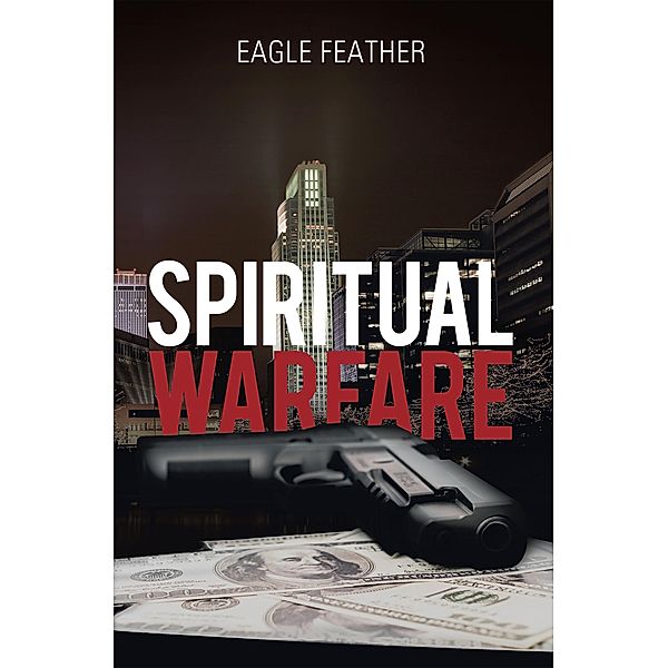 Spiritual Warfare, Eagle Feather
