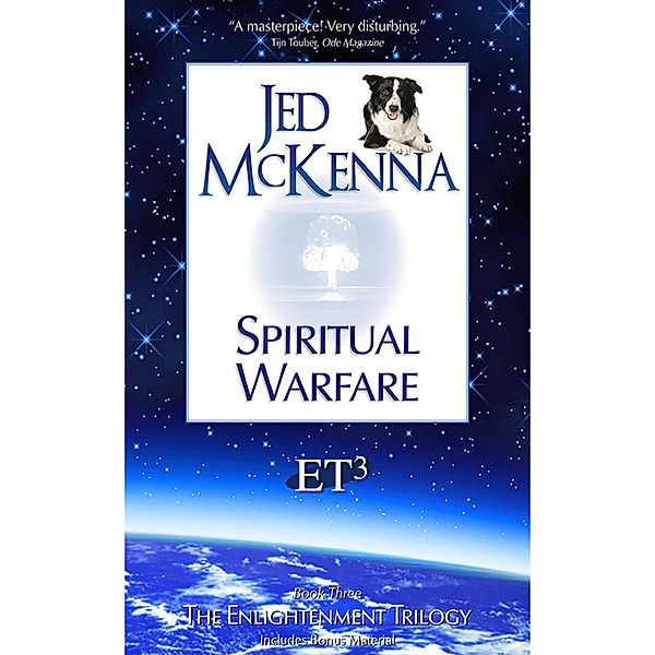 Spiritual Warfare ET3, Jed McKenna