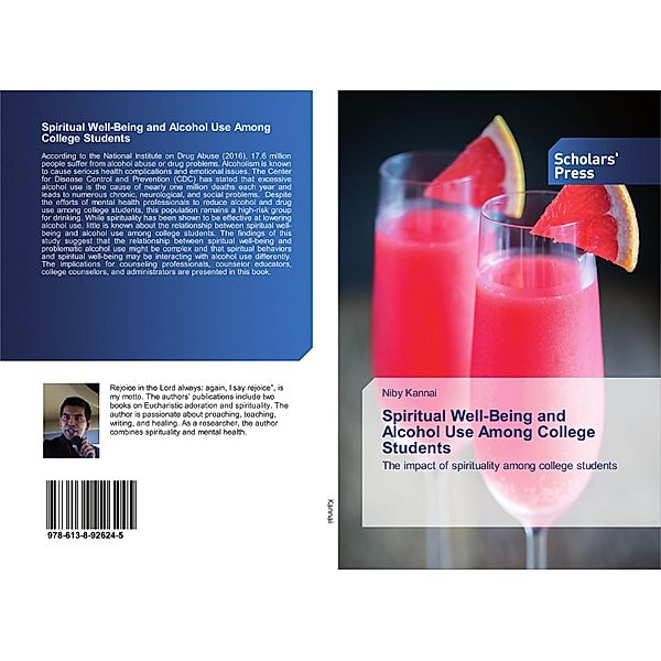 Spiritual Well-Being and Alcohol Use Among College Students, Niby Kannai