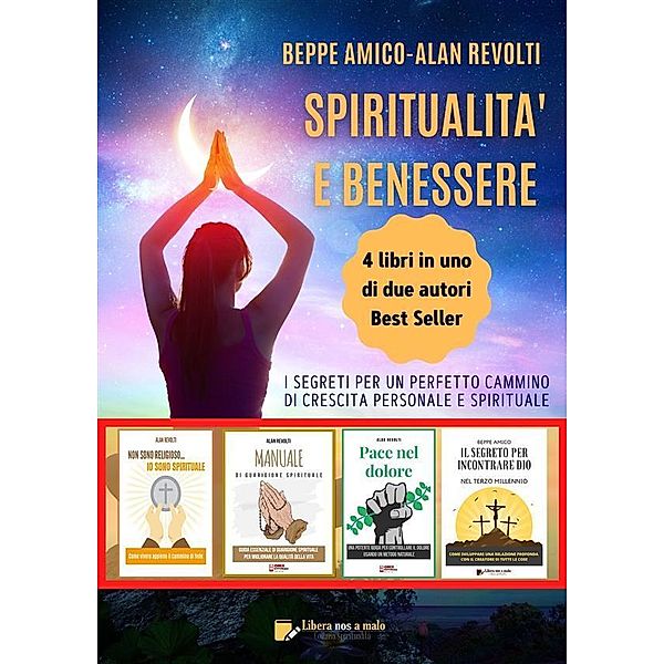 Spiritualità e benessere, Beppe Amico Alan Revolti