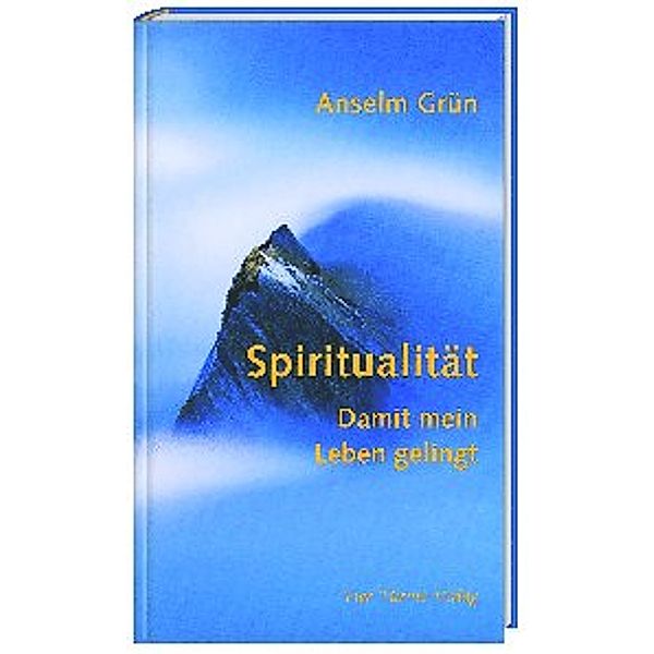 Spiritualität, Anselm Grün