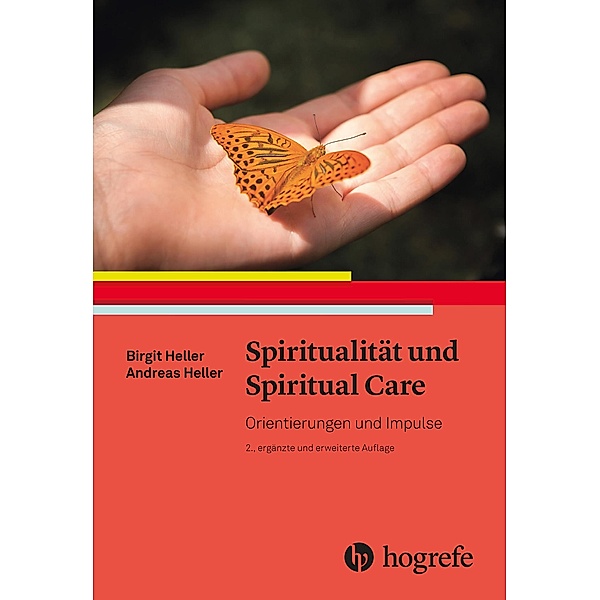 Spiritualität und Spiritual Care, Andreas Heller, Birgit Heller