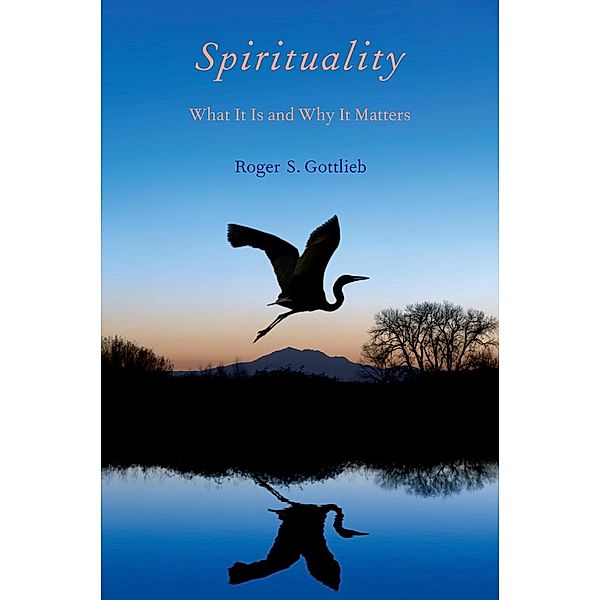 Spirituality, Roger S. Gottlieb