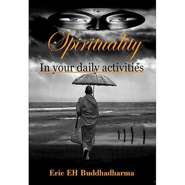 Spirituality, Eric EH Buddhadharma