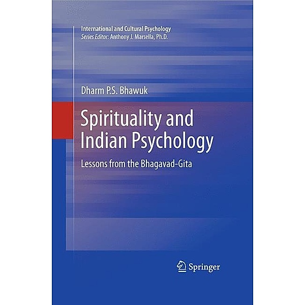 Spirituality and Indian Psychology, Dharm P. S. Bhawuk