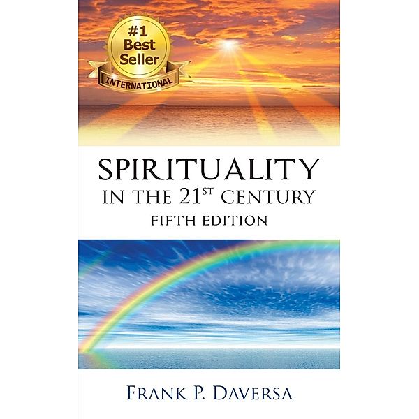 Spirituality in the 21st Century / Stratton Press, Frank Daversa