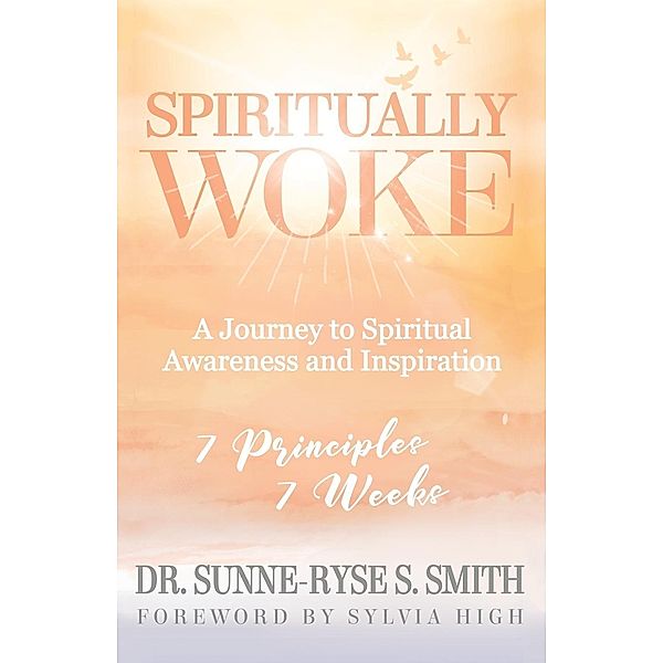 Spiritually Woke, Sunne-Ryse S. Smith
