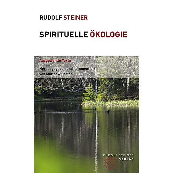 Spirituelle Ökologie, Rudolf Steiner